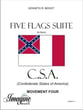 C.S.A. five Flags Suite Concert Band sheet music cover